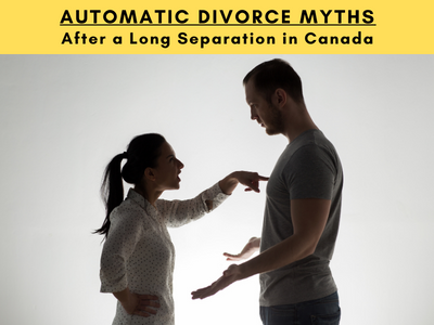 Automatic Divorce After a Long Separation in Canada